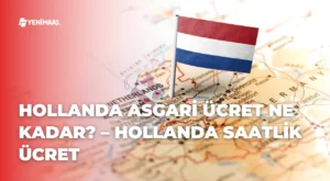 Hollanda Asgari Ücret Ne Kadar? – 2024 Hollanda Saatlik Ücret Hollanda Asgari Ücret Ne Kadar? – 2024 Hollanda Saatlik Ücret