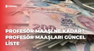 Profesör Maaşı Ne Kadar? – 2024 Profesör Maaşları Güncel Liste Profesör Maaşı Ne Kadar? – 2024 Profesör Maaşları Güncel Liste