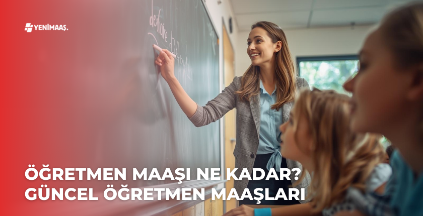 Öğretmen Maaşı Ne Kadar? Ocak 2026 Öğretmen Maaşları